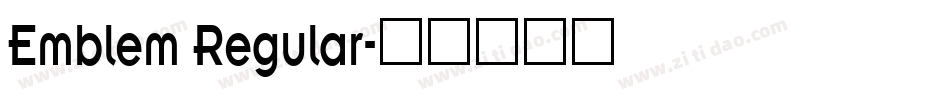 Emblem Regular字体转换